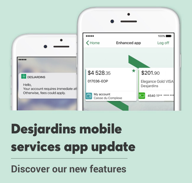 Desjardins Mobile Services App Update | Desjardins