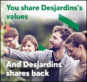 You share Desjardins's values